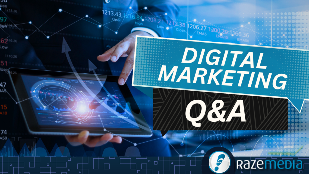 digital marketing Q & A